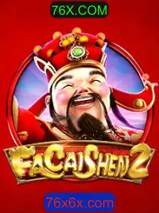 Descubra as Emoções do Jogo FaCaiShen2 e sua Conexão com 76X.COM